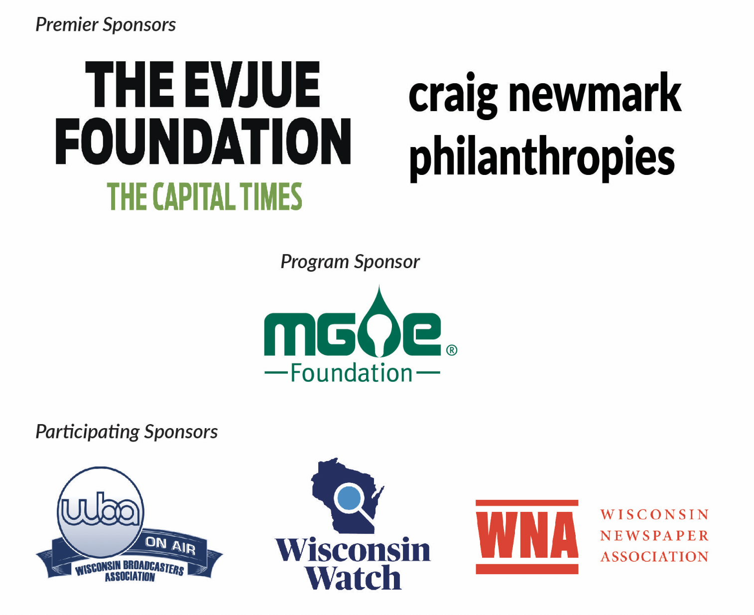 Premier sponsor logos: The Evjue Foundation, craig newmark philanthropies; Program sponsor: MG&E Foundation; Participating sponsors: WBA, Wisconsin Watch, WNA